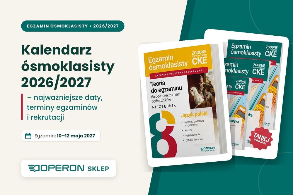 Baner Operon z kalendarzem egzaminu ósmoklasisty i przykładowymi publikacjami
